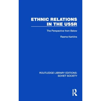 Afbeelding van Routledge Library Editions: Soviet Society Ethnic Relations in the USSR