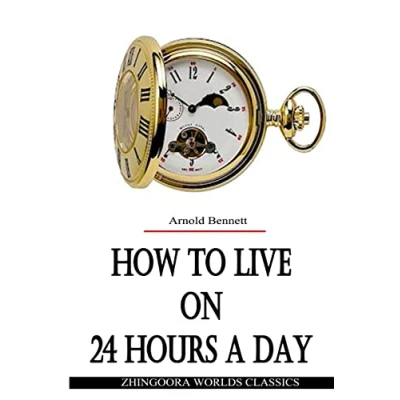 Afbeelding van How To Live On 24 Hours A Day