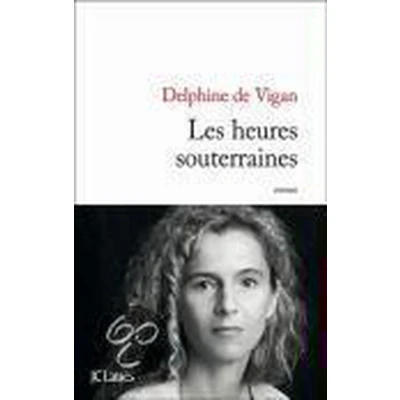 Afbeelding van Les Heures Souterraines