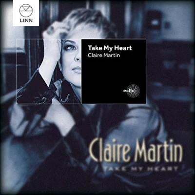 Afbeelding van Claire Martin, Gareth Williams, Arnie Somogyi, Noel Gallagher Take My Heart (CD)