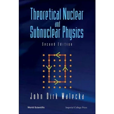 Afbeelding van Theoretical Nuclear And Subnuclear Physics