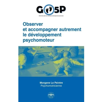 Image de Observer et accompagner autrement le développement psychomoteur.