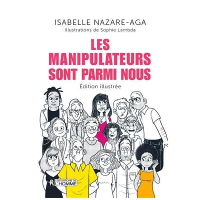Image de Les manipulateurs sont parmi nous édition illustrée