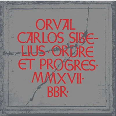 Afbeelding van Orval Carlos Sibelius Ordre Et Progres