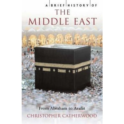 Afbeelding van A Brief History of the Middle East