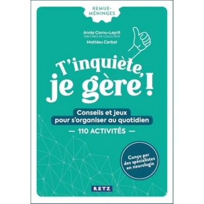 Afbeelding van T&#039;INQUIETE JE GERE CONSEILS ET JEUX POUR GERER LE QUOTIDIEN