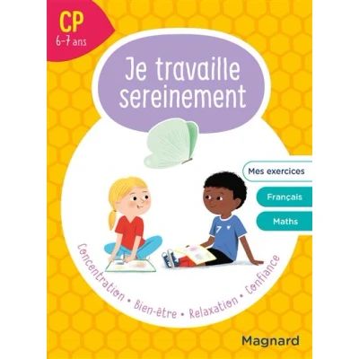 Image de Je travaille sereinement CP 6 7 ans