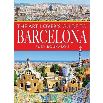 Afbeelding van City Guides The Art Lover&#039;s Guide to Barcelona