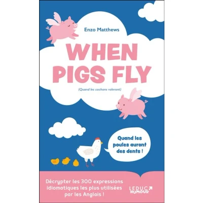 Image de When Pigs Fly 300 idiomes les plus utilisés par Anglais