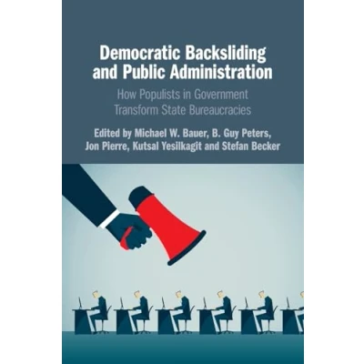 Afbeelding van Democratic Backsliding and Public Administration