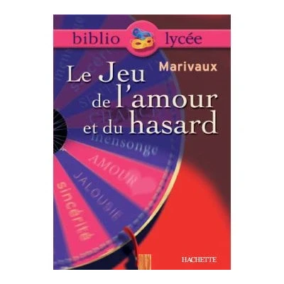 Image de Bibliolycée Le Jeu de l&#039;amour et du hasard, Marivaux