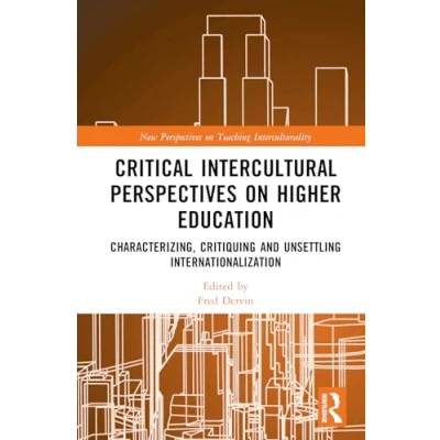 Afbeelding van New Perspectives on Teaching Interculturality Critical Intercultural Higher Education