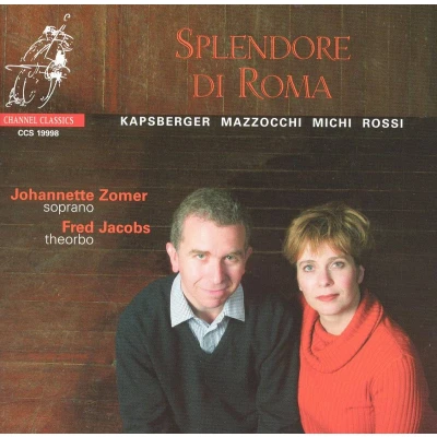 Afbeelding van Johannette Zomer, Fred Jacobs Splendore Di Roma (CD)