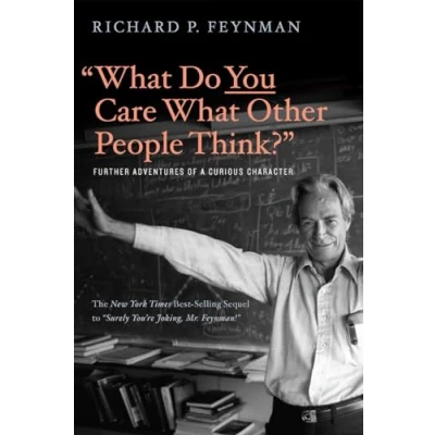 Afbeelding van What Do You Care Other People Think Further Adventures of a Curious Character