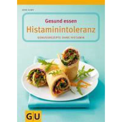 Afbeelding van Gesund essen bei Histaminintoleranz