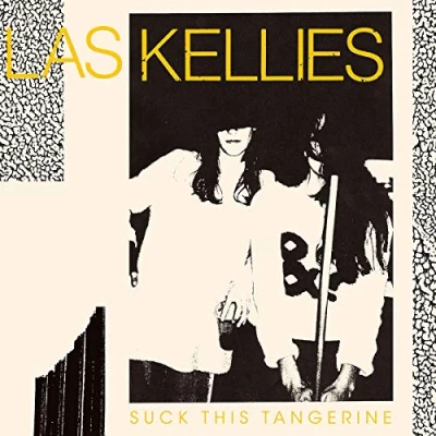Afbeelding van Las Kellies Suck This Tangerine (CD)