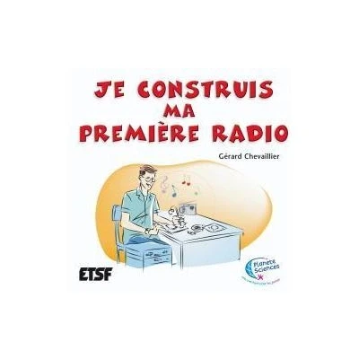 Image de Je construis ma première radio