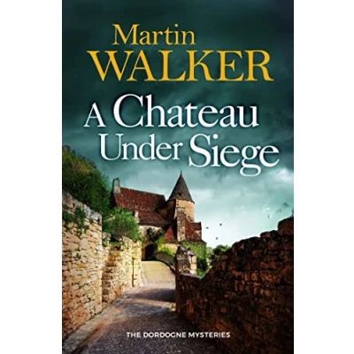 Afbeelding van The Dordogne Mysteries A Chateau Under Siege