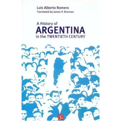 Afbeelding van A History of Argentina in the Twentieth Century