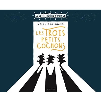 Afbeelding van LES TROIS PETITS COCHONS LE PETIT THEATRE D&#039;OMBRES