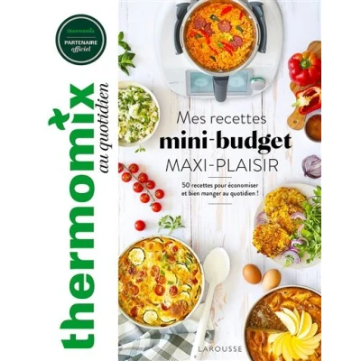 Image de Thermomix : Mes recettes mini budget, maxi plaisir !