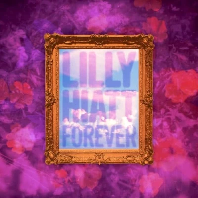 Afbeelding van Lilly Hiatt Forever (Cd)