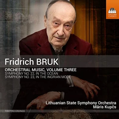 Afbeelding van Lithuanian State Symphony Orchestra, Maris Kupcs Bruk: Orchestral Music, Vol. 3 (CD)