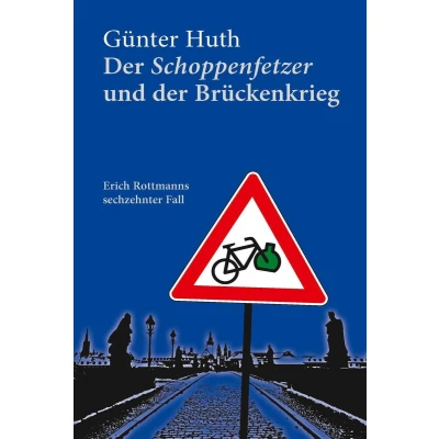Afbeelding van der Schoppenfetzer und Brückenkrieg