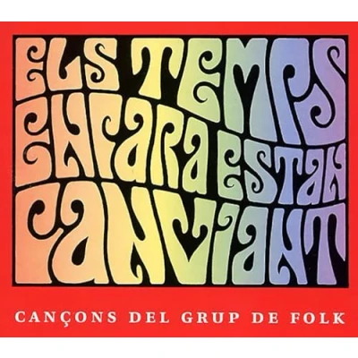Afbeelding van Grup De Folk Els Temps Encara Estan Canviant 1 (CD)