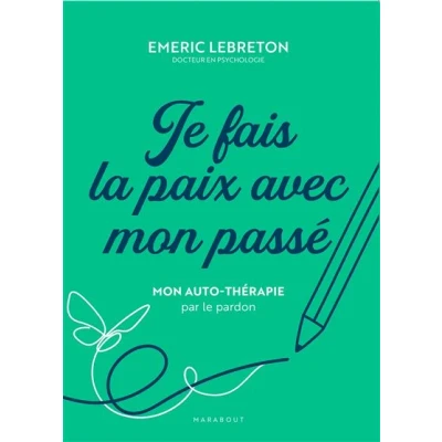 Image de Je fais la paix avec mon passé