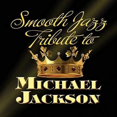 Afbeelding van Smooth Jazz Tribute to Michael Jackson