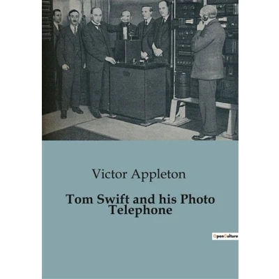 Image de Tom Swift and his Photo Telephone