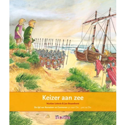 Afbeelding van Terugblikken prentenboeken 2 Keizer aan zee De Romeinse limes