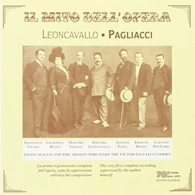 Afbeelding van Leoncavallo: Il Mito Dell&#039; Opera: Pagliacci