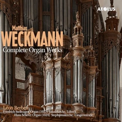 Afbeelding van Matthias Weckmann: Complete Organ Works