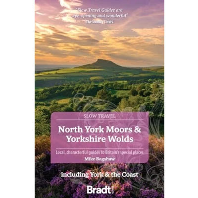 Afbeelding van Bradt North York Moors &amp; Yorkshire Wolds (Slow Travel) Travel Guide