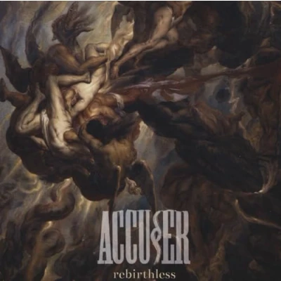 Afbeelding van Accuser Rebirthless (CD)