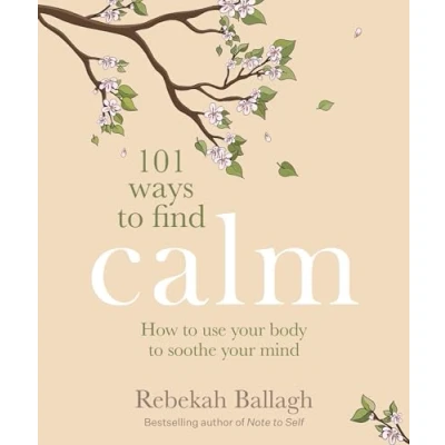 Afbeelding van 101 Ways to Find Calm