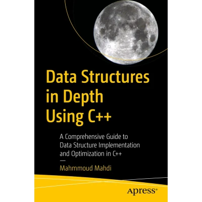 Afbeelding van Data Structures in Depth Using C++