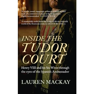 Afbeelding van Inside The Tudor Court