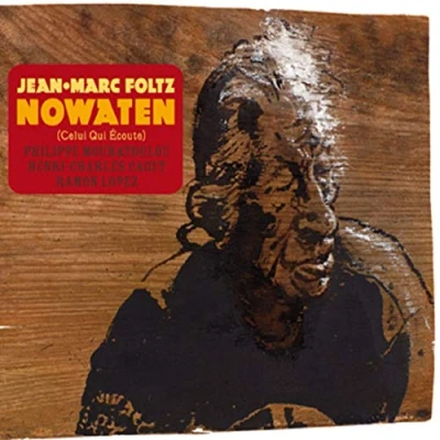 Afbeelding van Jean Marc Foltz Quartet Nowaten (CD)
