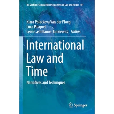 Afbeelding van Ius Gentium: Comparative Perspectives on Law and Justice International Time