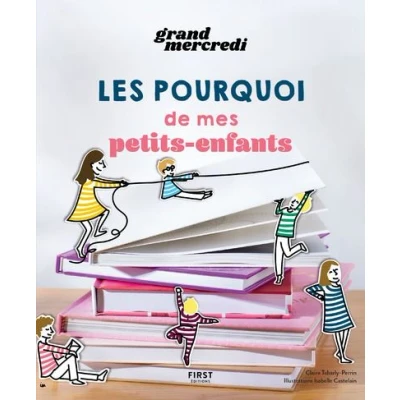 Image de Les pourquoi de mes petits enfants