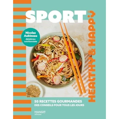 Afbeelding van Sport 50 recettes gourmandes, des conseils pour tous les jours