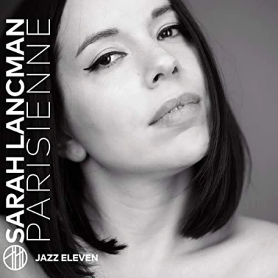 Afbeelding van Sarah Lancman Parisienne (CD)