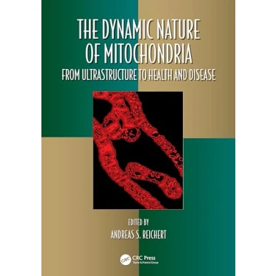 Afbeelding van Oxidative Stress and Disease The Dynamic Nature of Mitochondria