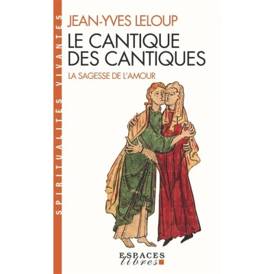 Image de Le Cantique des cantiques (Espaces Libres Spiritualités Vivantes)