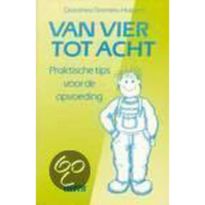 Afbeelding van Opvoeding Van Vier Tot Acht