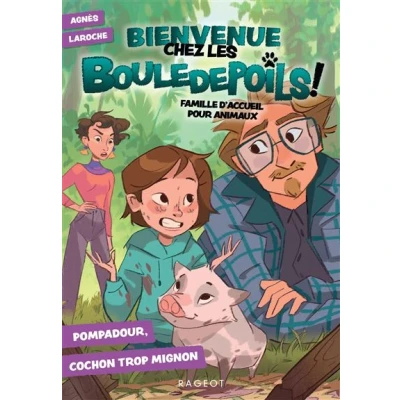 Image de Bienvenue chez les Bouledepoils ! Pompadour, cochon trop mignon