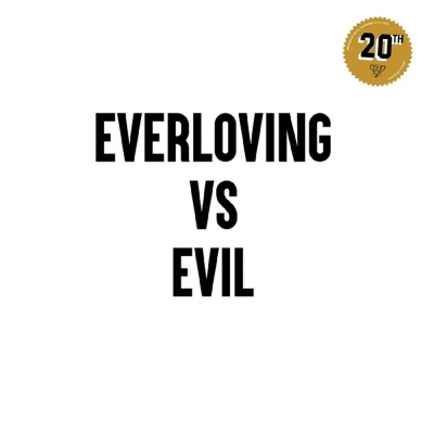 Afbeelding van V/A Everloving Vs. Evil (LP)